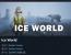 [스팀] Ice World (무료)